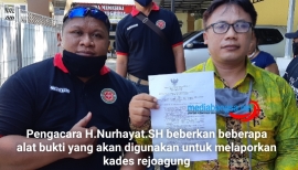 Pengacara H.Nurhayat.SH beberkan alat bukti untuk menjerat kades rejoangung