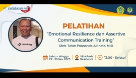 Sukses di Gelar Pelatihan Emotional Resilience dan Communication Skills Training untuk Mahasiswa 